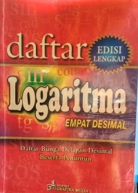 Image of Daftar logaritma 4 (empat) desimal dan daftar bunga 8 (delapan) desimal