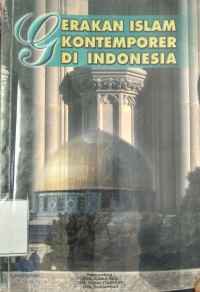 Image of Gerakan Islam kontemporer di Indonesia