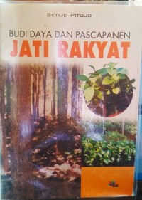 Image of Budi daya dan pascapanen jati rakyat