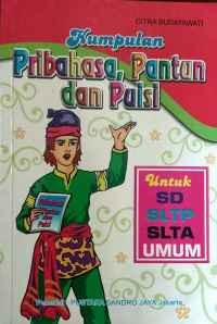 Image of Kumpulan pribahasa, pantun dan puisi : untuk sd, sltp, slta, umum