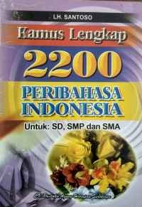 Image of Kamus lengkap 2200 peribahasa Indonesia : untuk sd, smp, dan sma