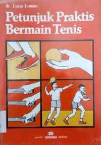 Image of Petunjuk praktis bermain tenis