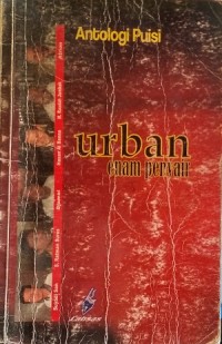 Image of Urban enam penyair : antologi puisi