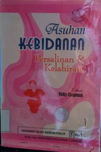 Image of Asuhan kebidanan : persalinan & kelahiran