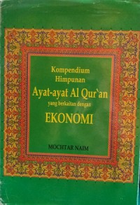 Image of Kompedium himpunan ayat - ayat Al Qur'an yang berkaitan dengan ekonomi