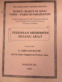 Image of Pelajaran adat Tapanuli Selatan Ruhut-ruhut ni adat paris-paris ni paradaton : Tungkot sigolomon ni raja panusunan bulung anak ni raja dohot anak ni namora di sidang paradaton