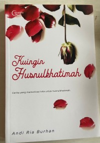 Image of Kuingin husnulkhatimah