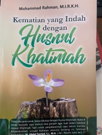 Image of Kematian yang indah dengan Husnul Khatimah